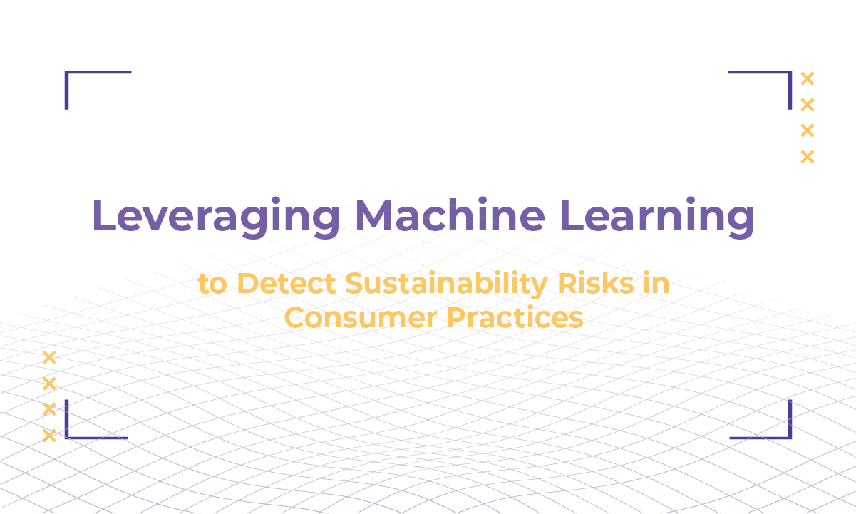 Leveraging Machine Learning to Detect Sustainability Risks in Consumer Practices
